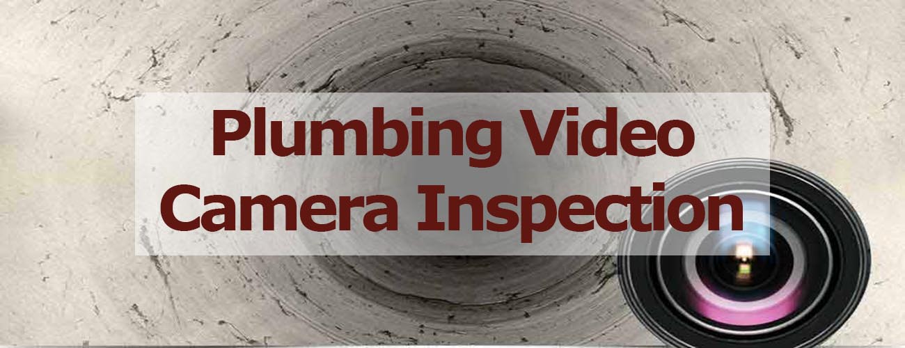 Plumbing Video Camera Inspection